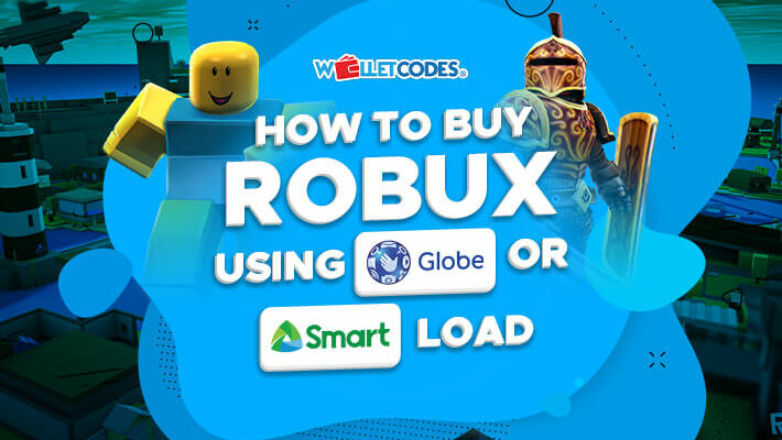 Buy Robux Using Globe or Smart Load